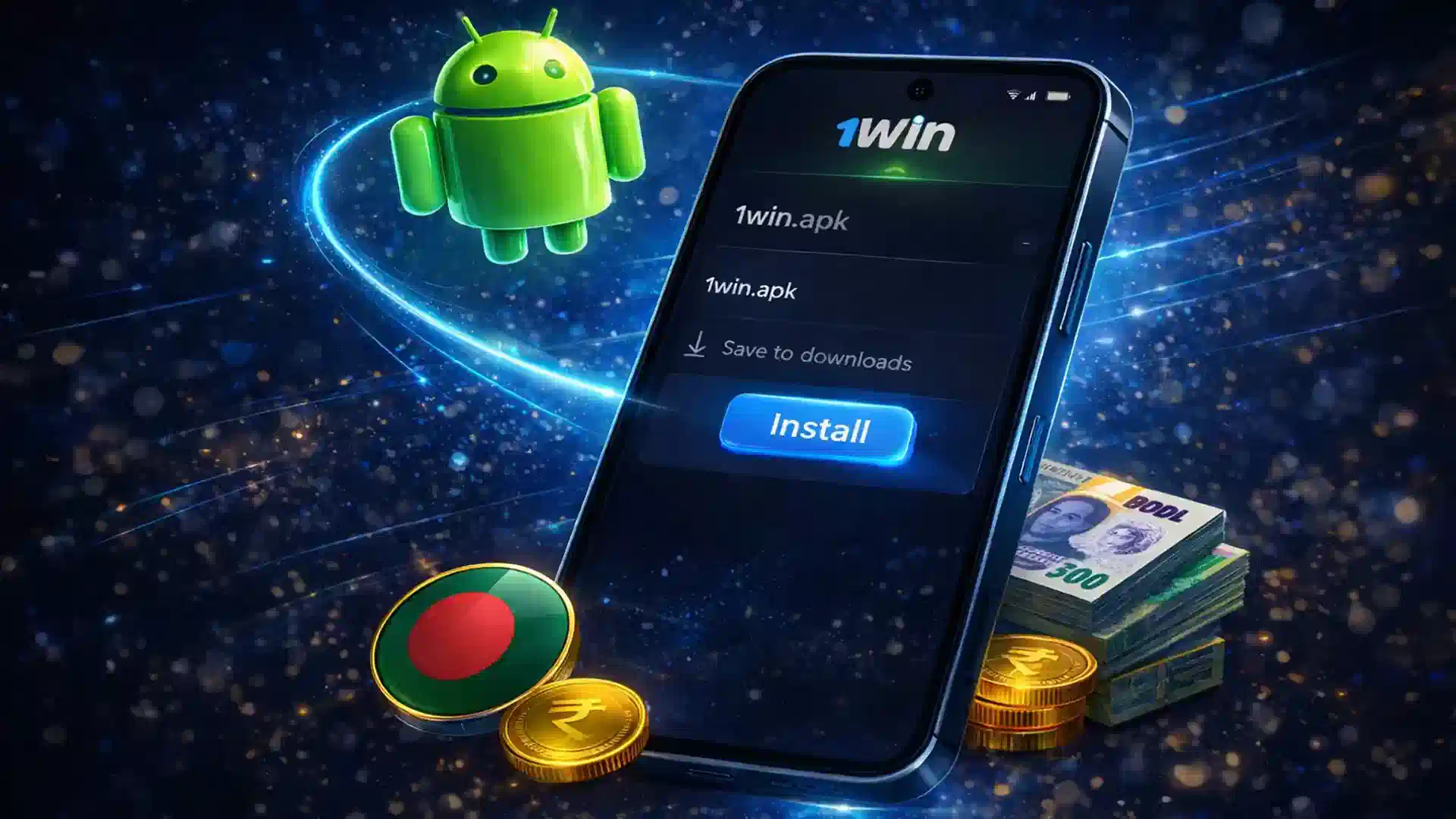 Download 1win app APK for Android devices in Bangladesh officially