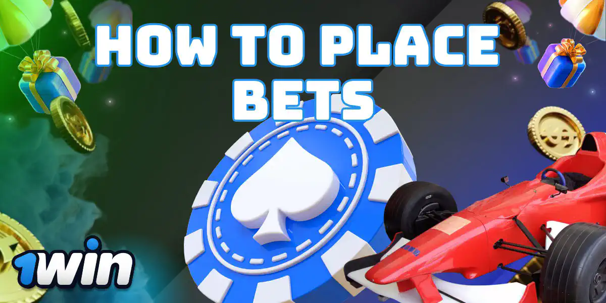 Place Your 1win Bets
